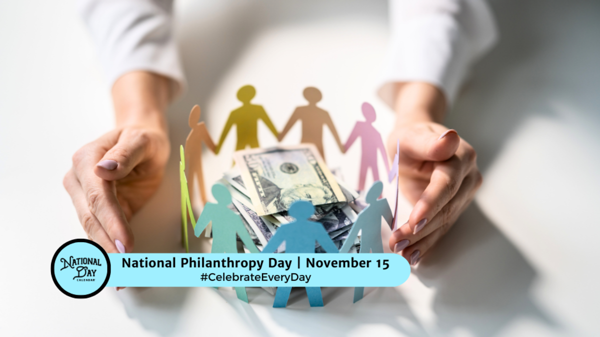 national-philanthropy-day-november-15-national-day-calendar