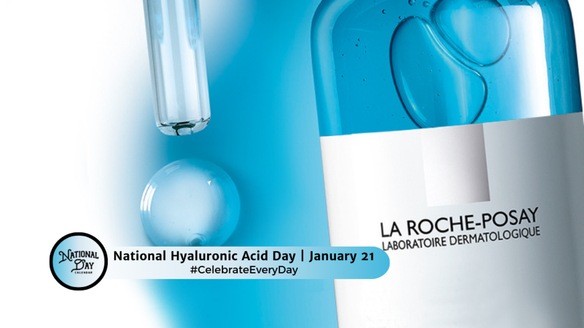 JANUARY 21, 2025 SQUIRREL APPRECIATION DAY NATIONAL HYALURONIC ACID