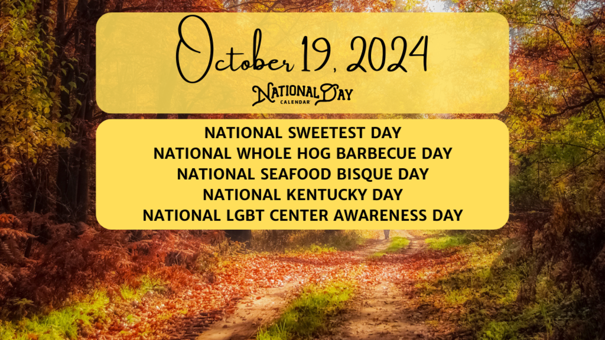 OCTOBER 19, 2024 NATIONAL SWEETEST DAY NATIONAL WHOLE HOG BARBECUE