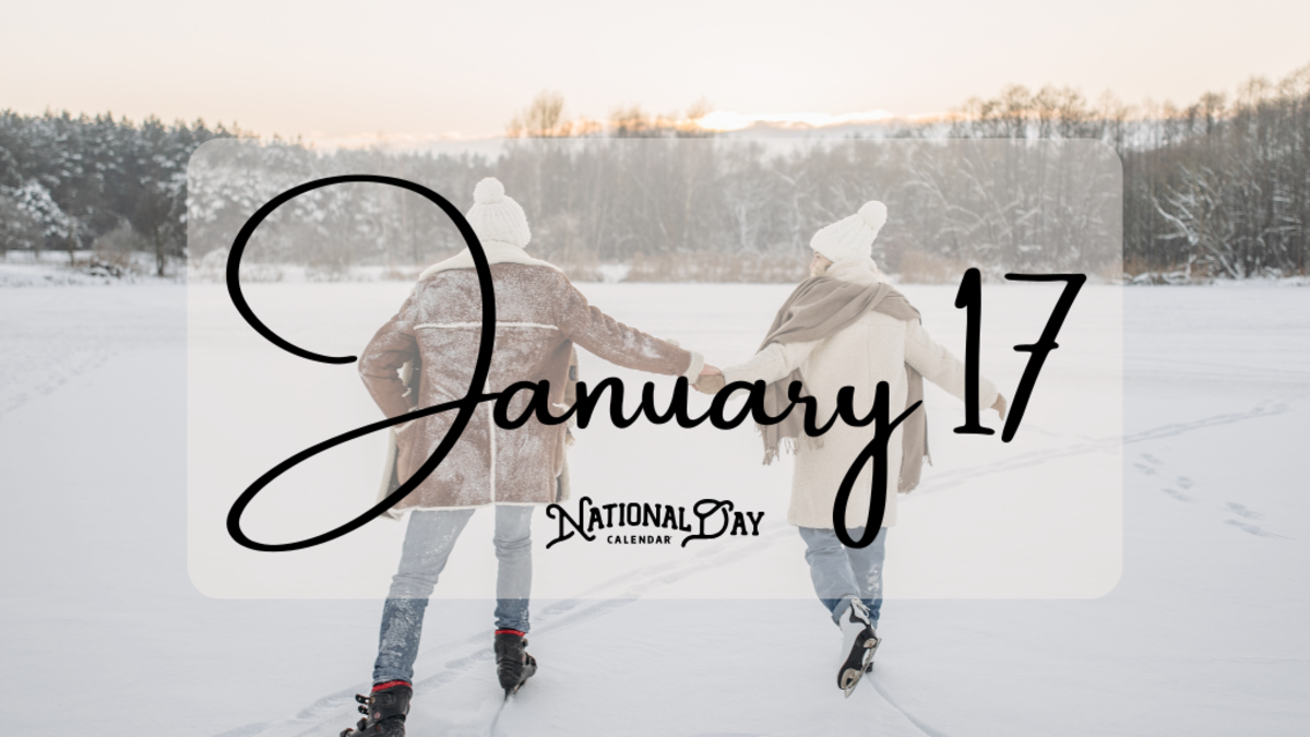 January 17 Birthdays and Events National Day Calendar