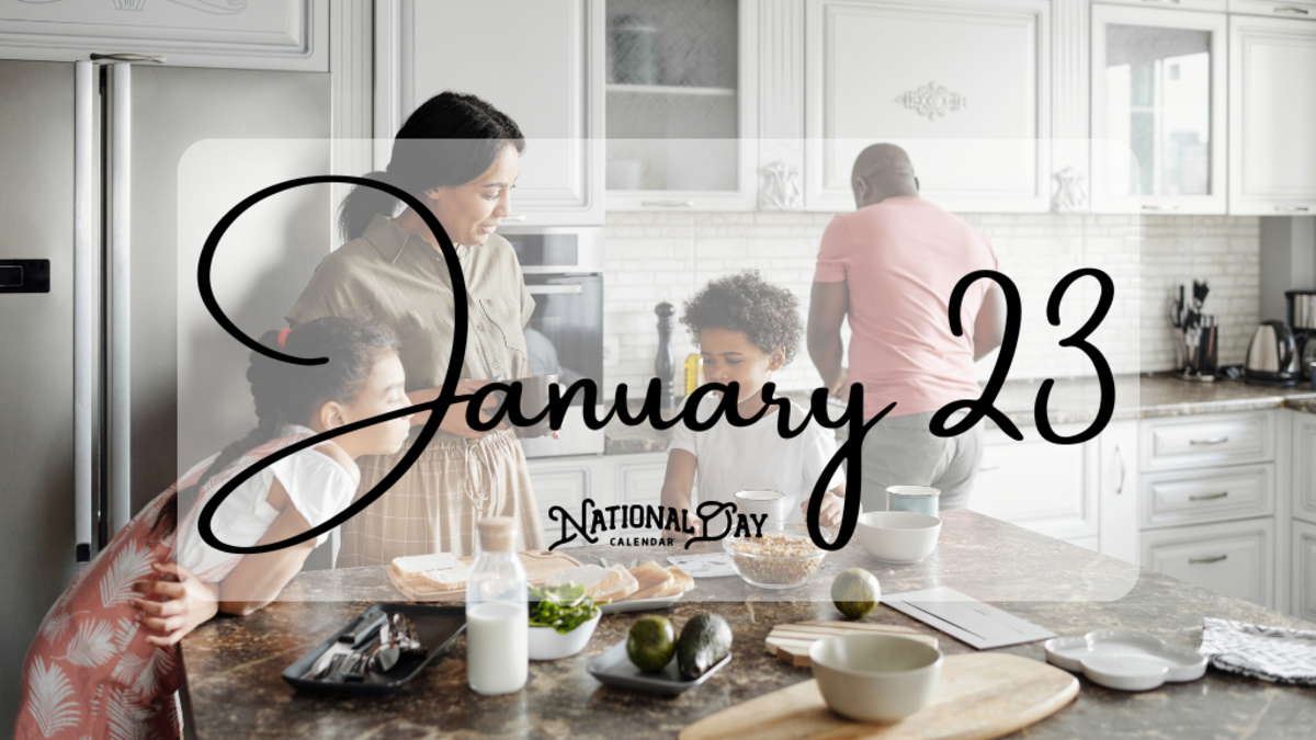 JANUARY 23 Birthdays and Events National Day Calendar