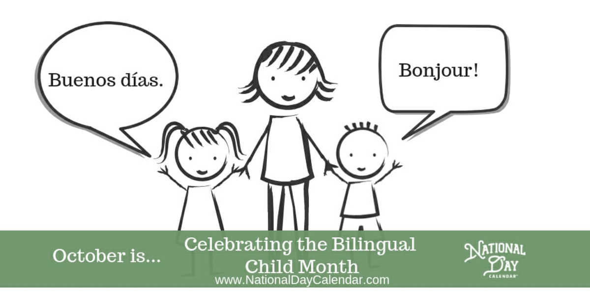 Celebrating the Bilingual Child Month - October