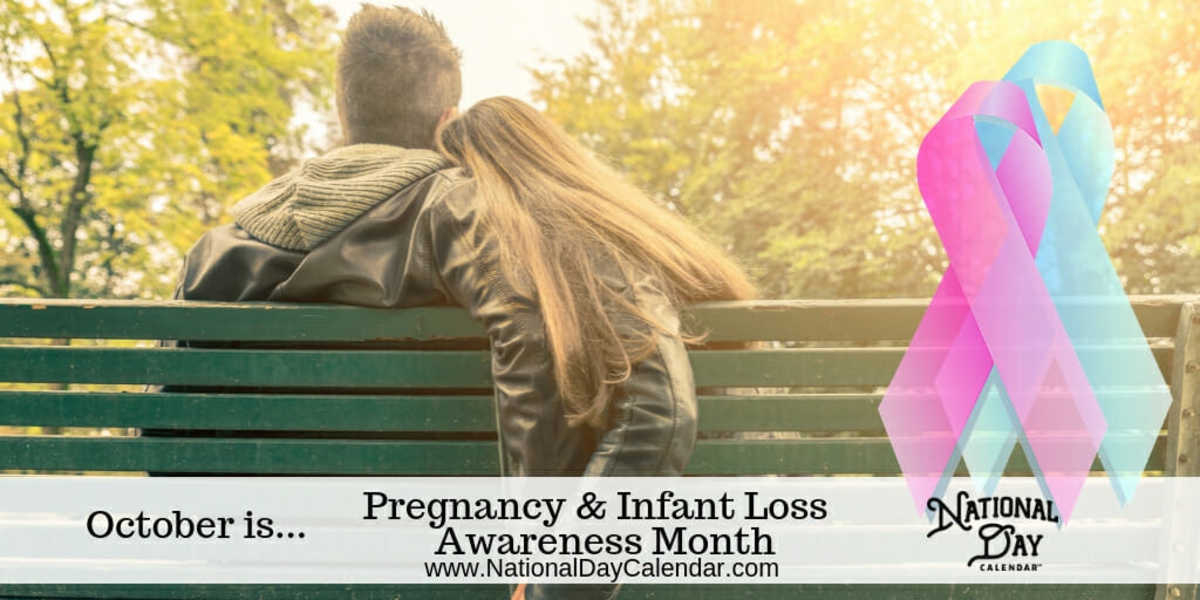 Pregnancy & Infant Loss Awareness Month - October