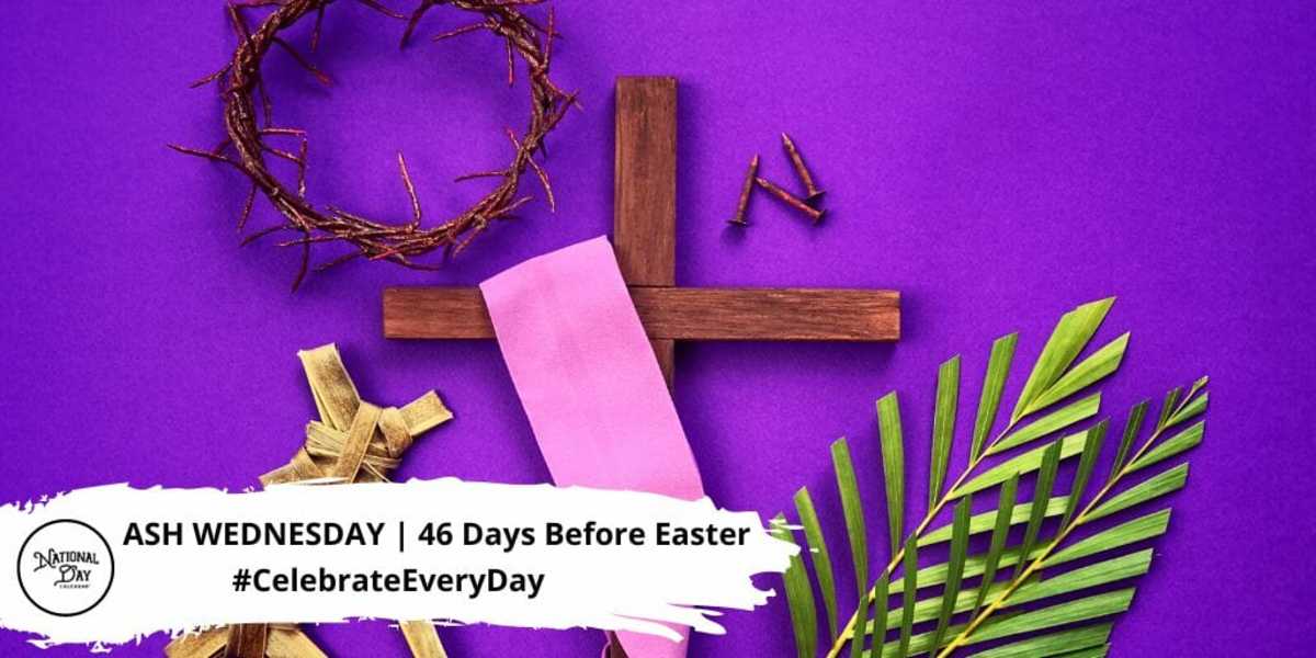 2024 Ash Wednesday And Easter Myrah Tiphany