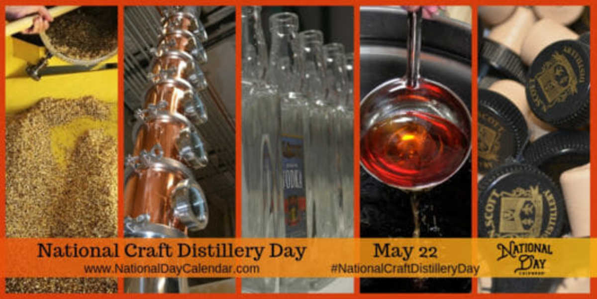 National Craft Distillery Day - May 22