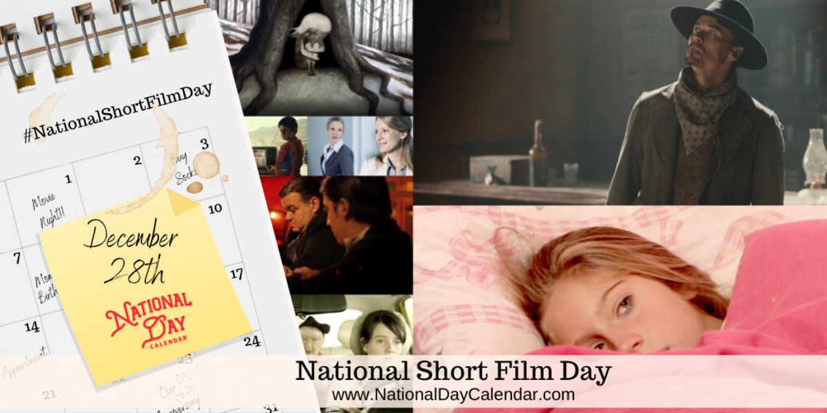 National Short Film Day - December 28