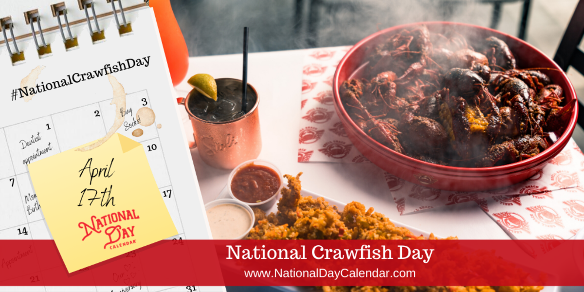 National Crawfish Day - April 17
