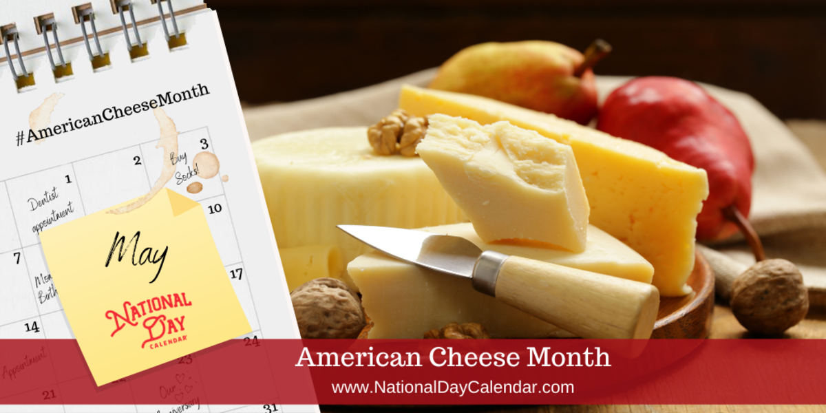 American Cheese Month - May