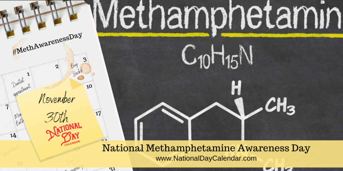 National Methamphetamine Awareness Day - November 30