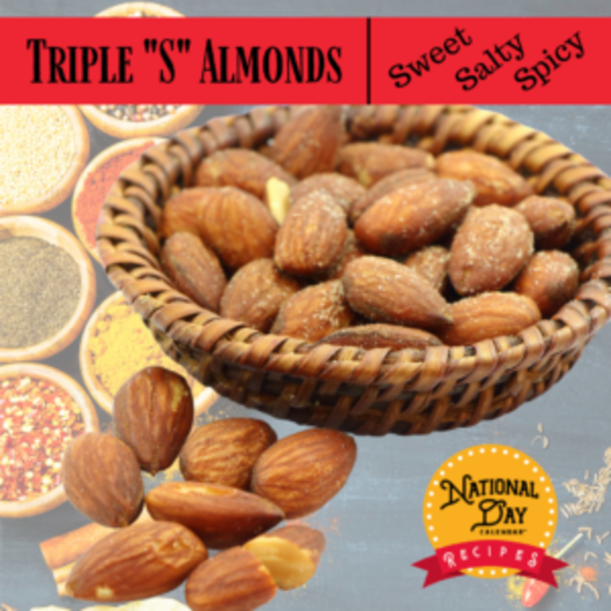 Toasted Sweet Spicy Salty Almonds