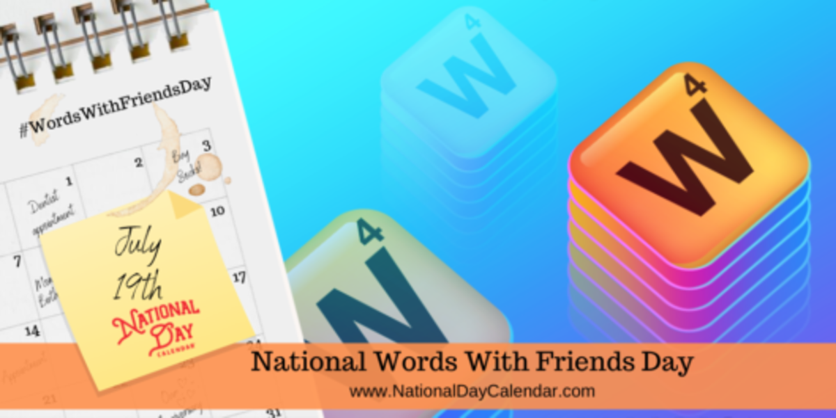 National Words With Friends Day - July 19th