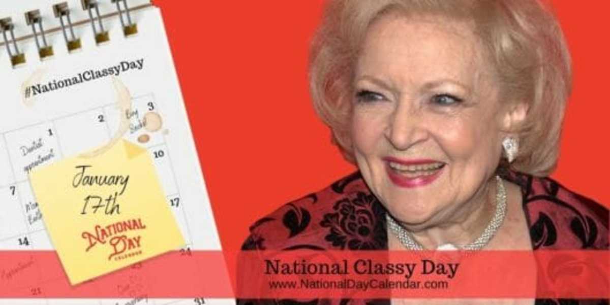 National Classy Day - January 17 - Betty White
