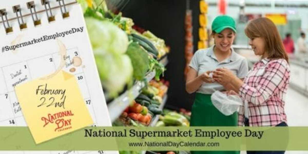 National Supermarket Employee Day - February 22nd