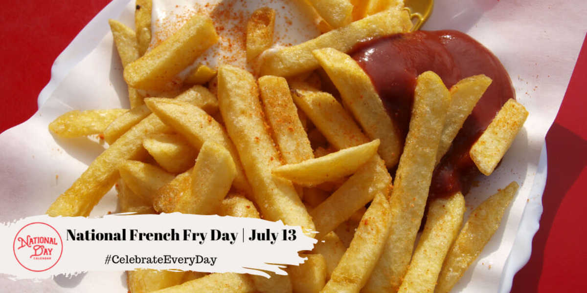 National French Fry Day | July 13
