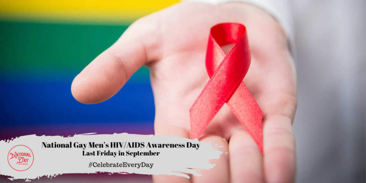 National Gay Men’s HIV/AIDS Awareness Day | Last Friday in September
