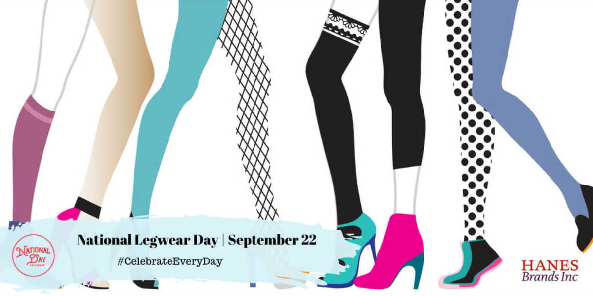 National Legwear Day | September 22