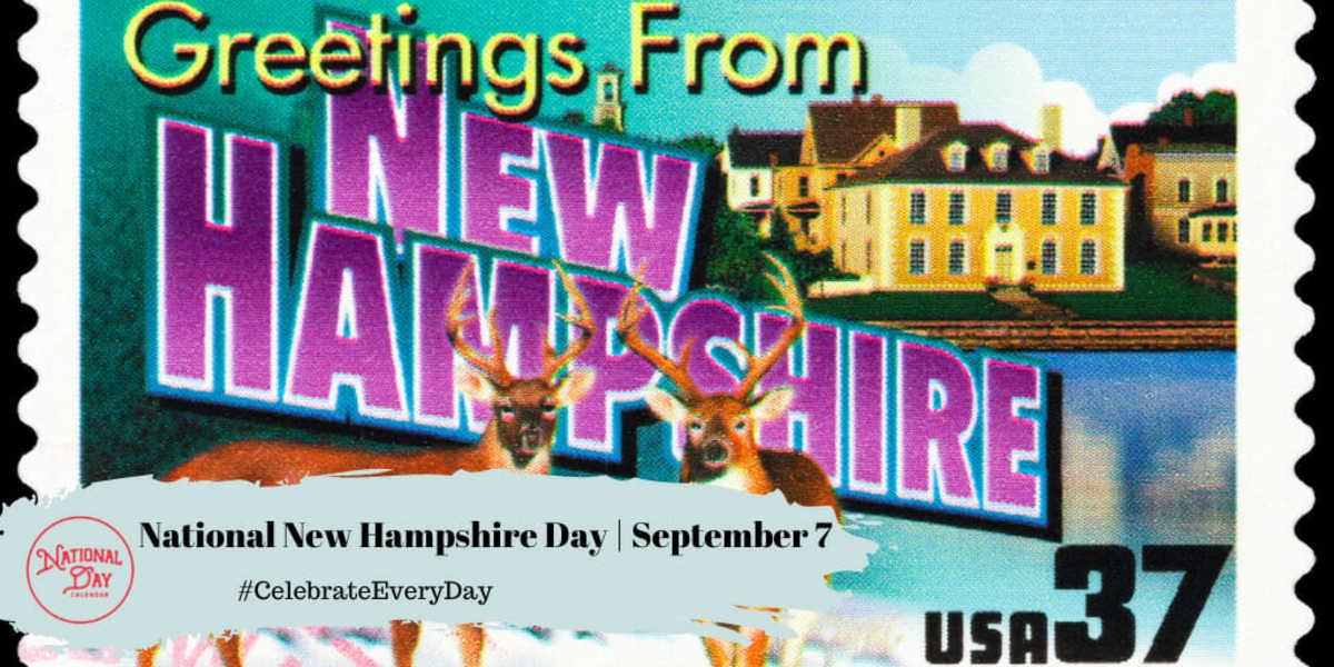 National New Hampshire Day | September 7