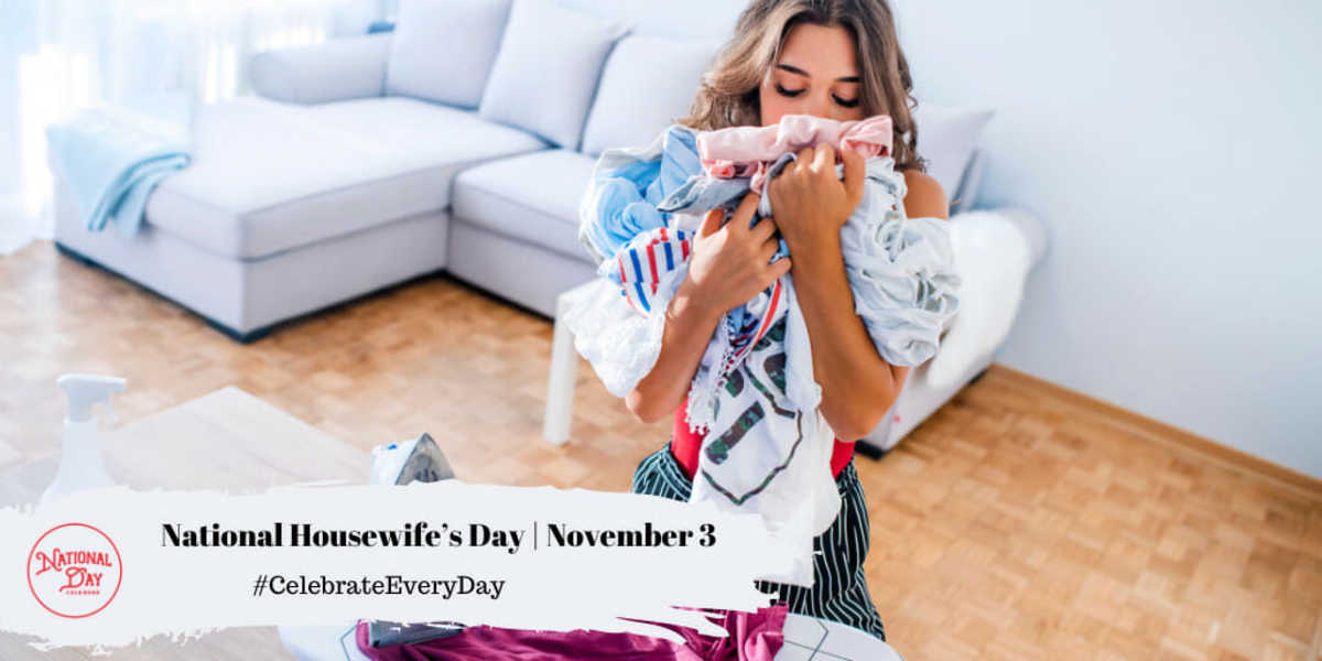 National Housewife’s Day | November 3