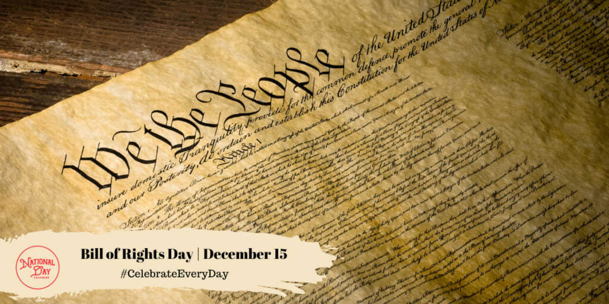 Bill of Rights Day | December 15