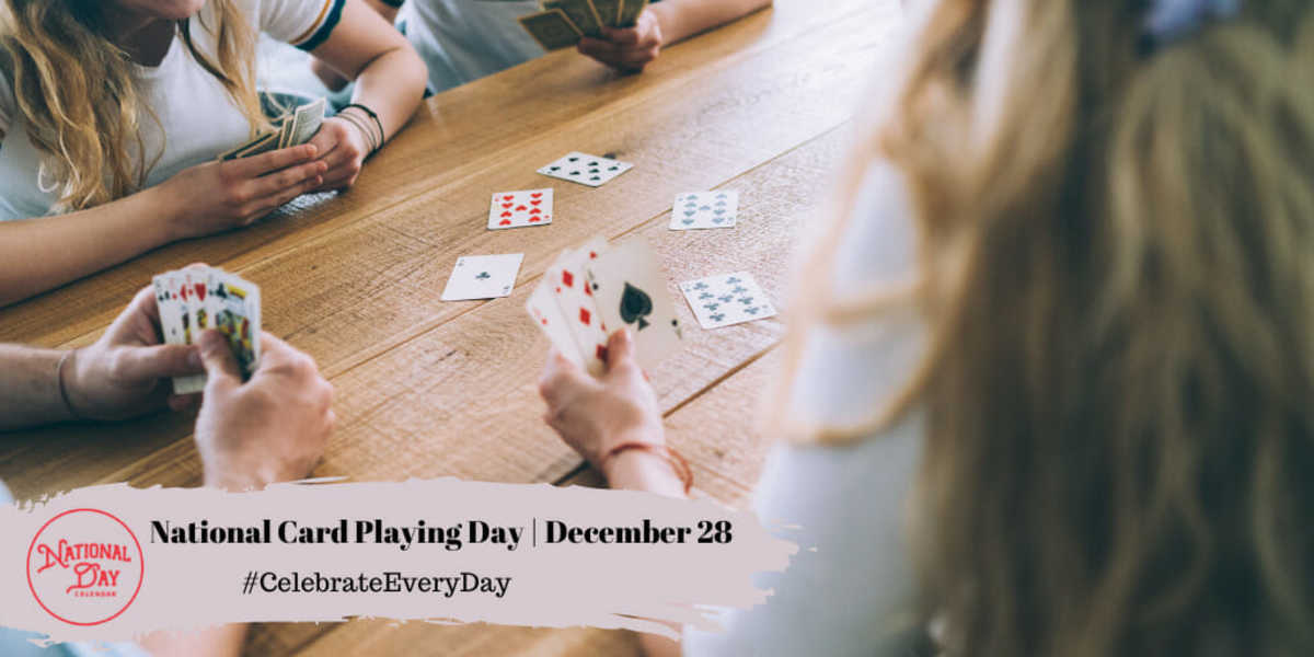 National Card Playing Day | December 28