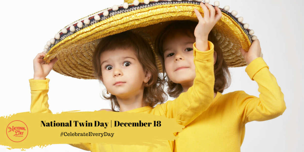 National Twin Day | December 18