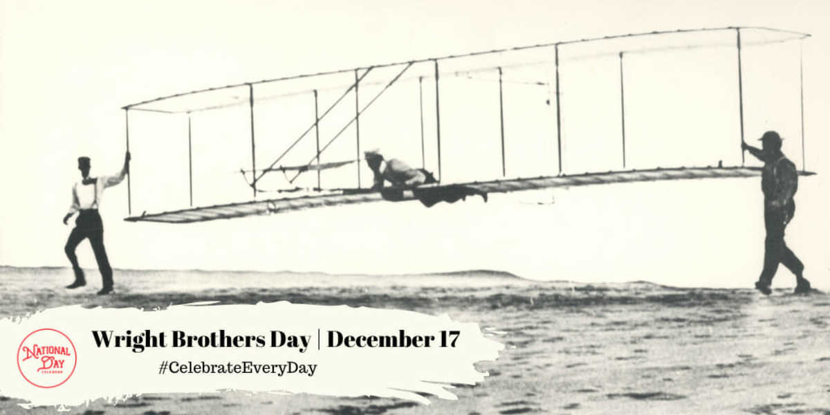 Wright Brothers Day | December 17