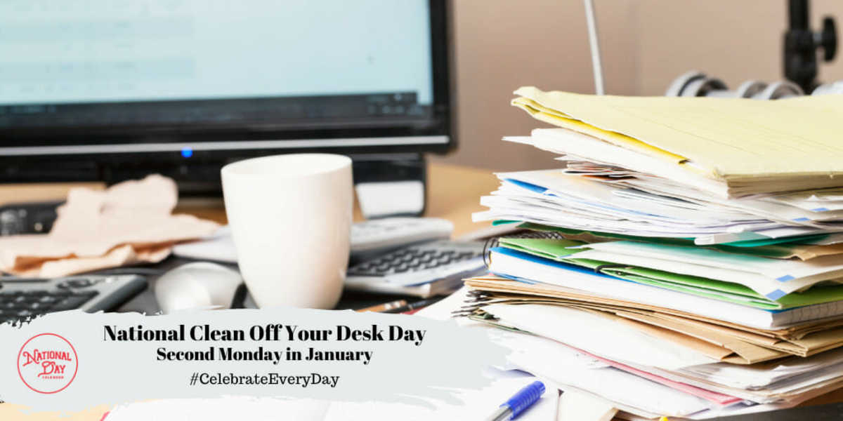 National Clean Off Your Desk Day | Second Monday in January