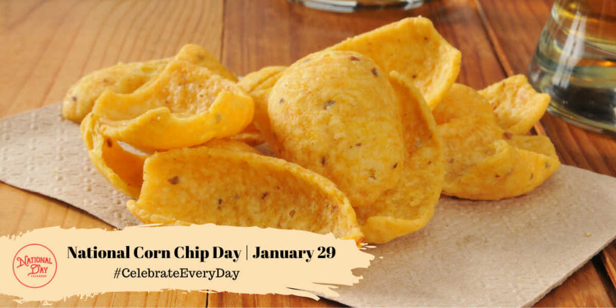 National Corn Chip Day | January 29