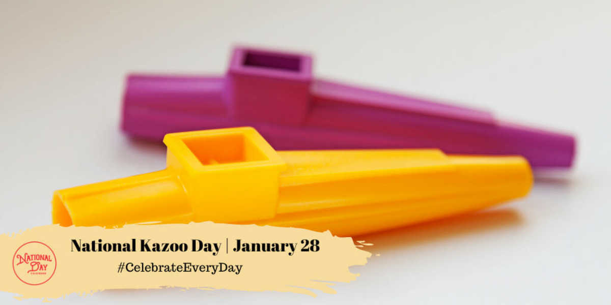 National Kazoo Day | January 28