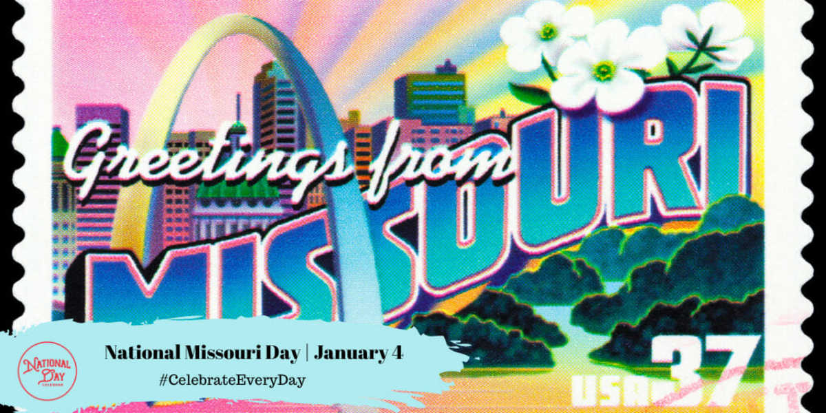 National Missouri Day | January 4