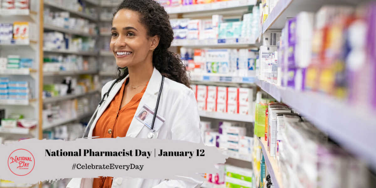 January 12, 2023 NATIONAL PHARMACIST DAY KISS A GINGER DAY