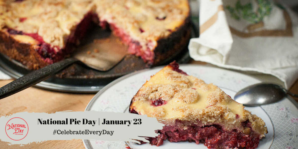 National Pie Day | January 23