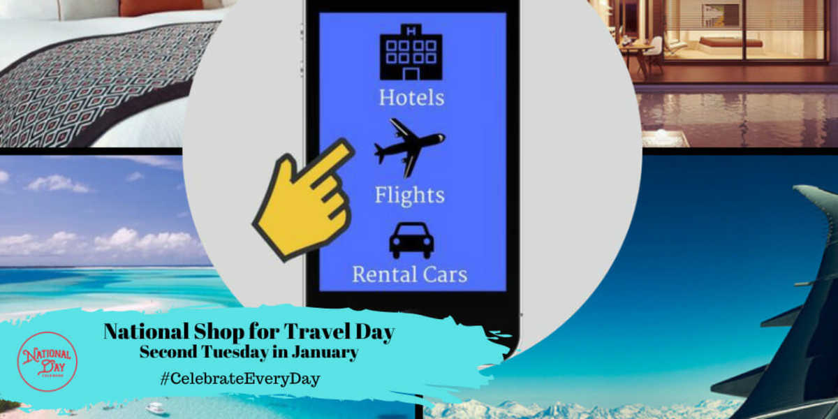 National Shop for Travel Day | Second Tuesday in January