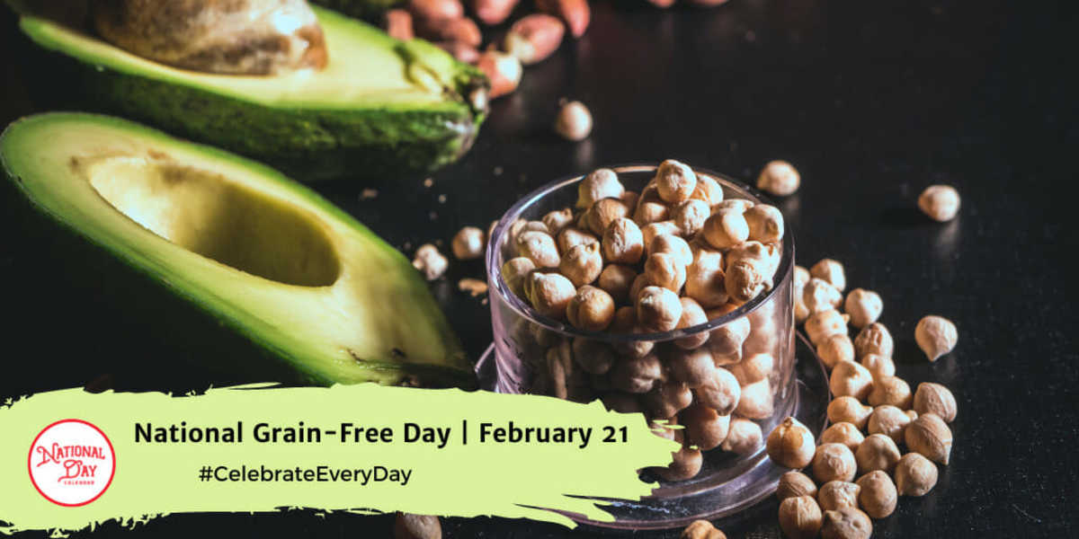 National Grain-Free Day | February 21