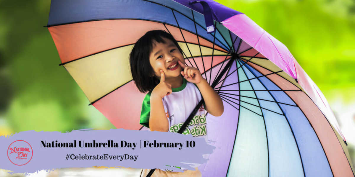 National Umbrella Day | February 10