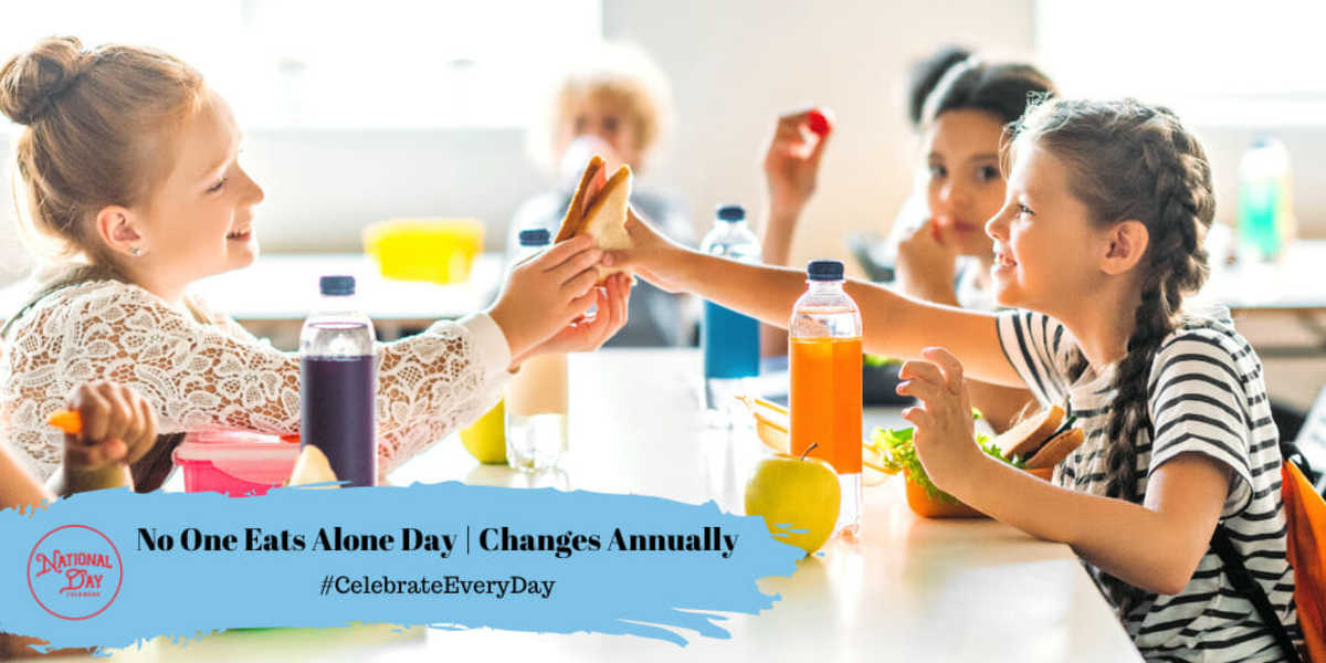 No One Eats Alone Day | Changes Annually