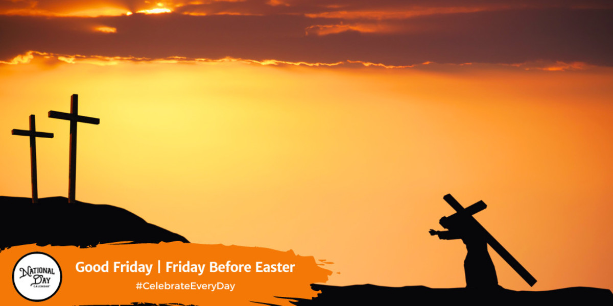 What is the friday before easter called