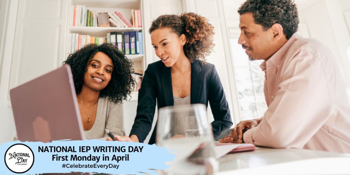 NATIONAL IEP WRITING DAY | First Monday in April