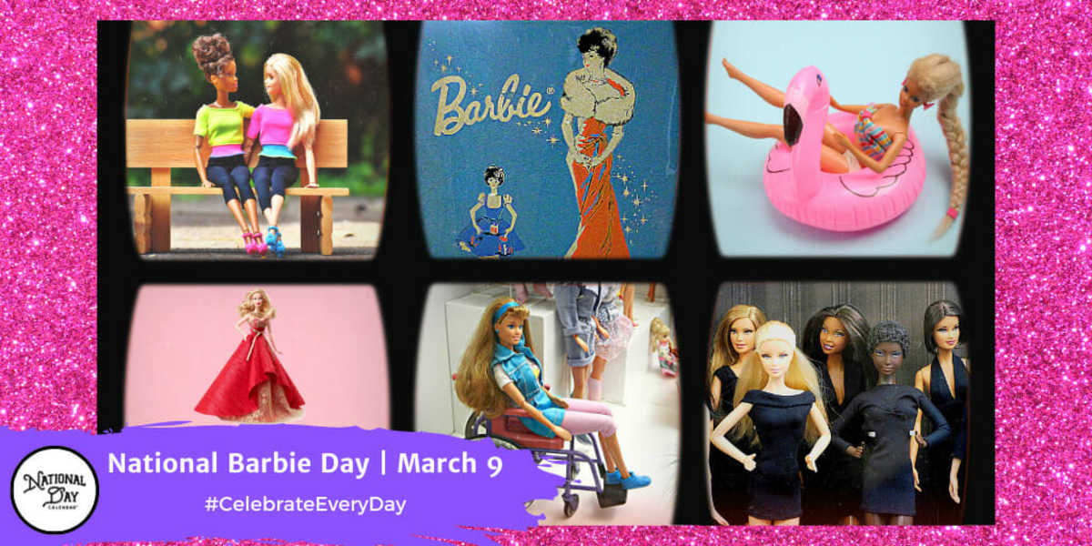 National Barbie Day | March 9