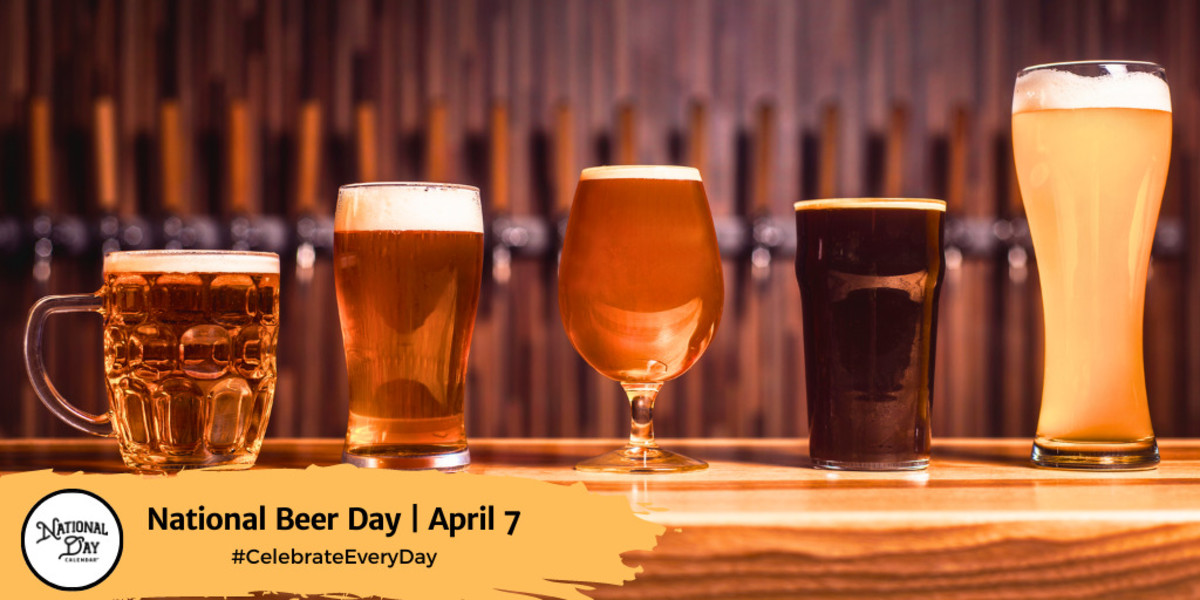 National Beer Day | April 7
