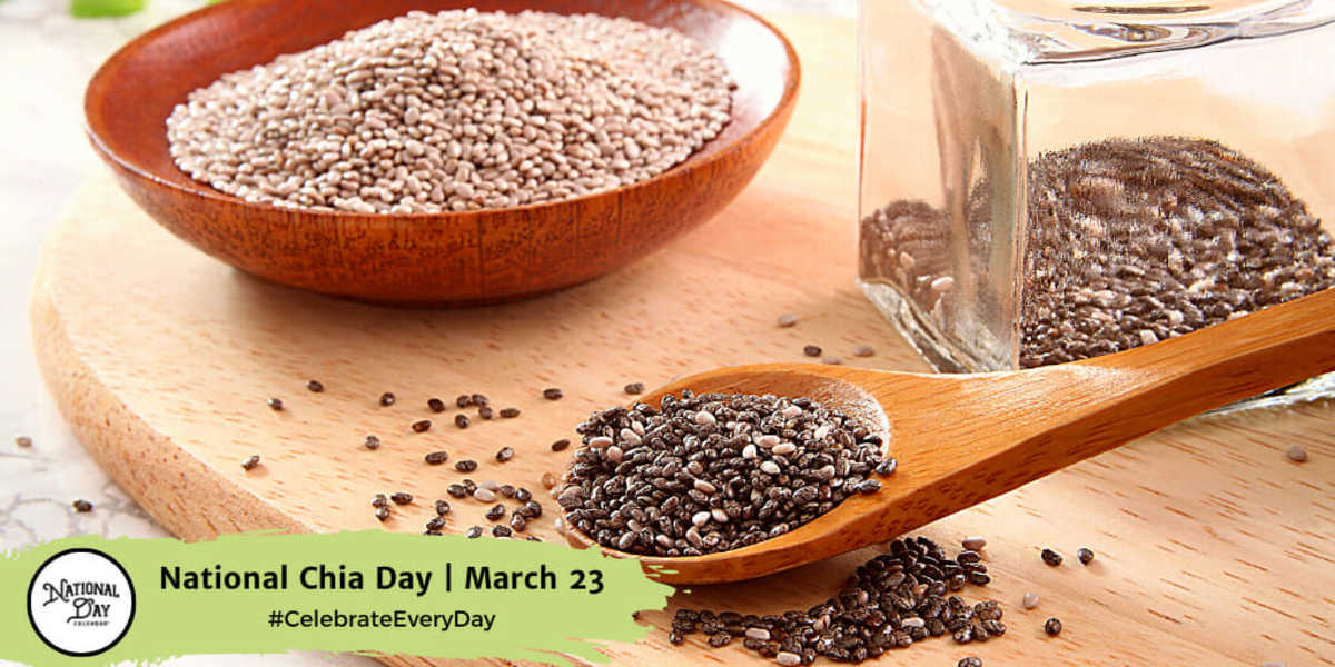 National Chia Day | March 23
