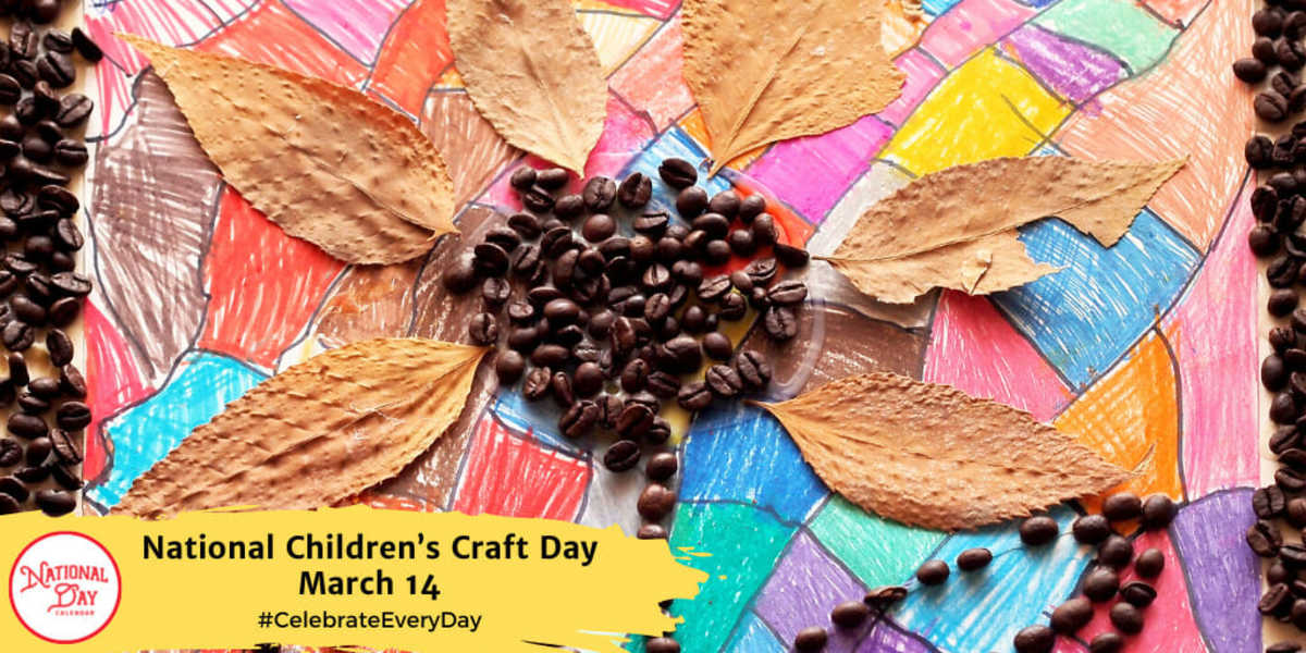 National Children’s Craft Day | March 14