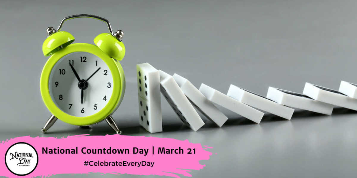 National Countdown Day March 21, 2023 National Day Calendar