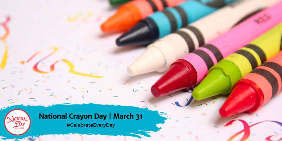 National Crayon Day | March 31