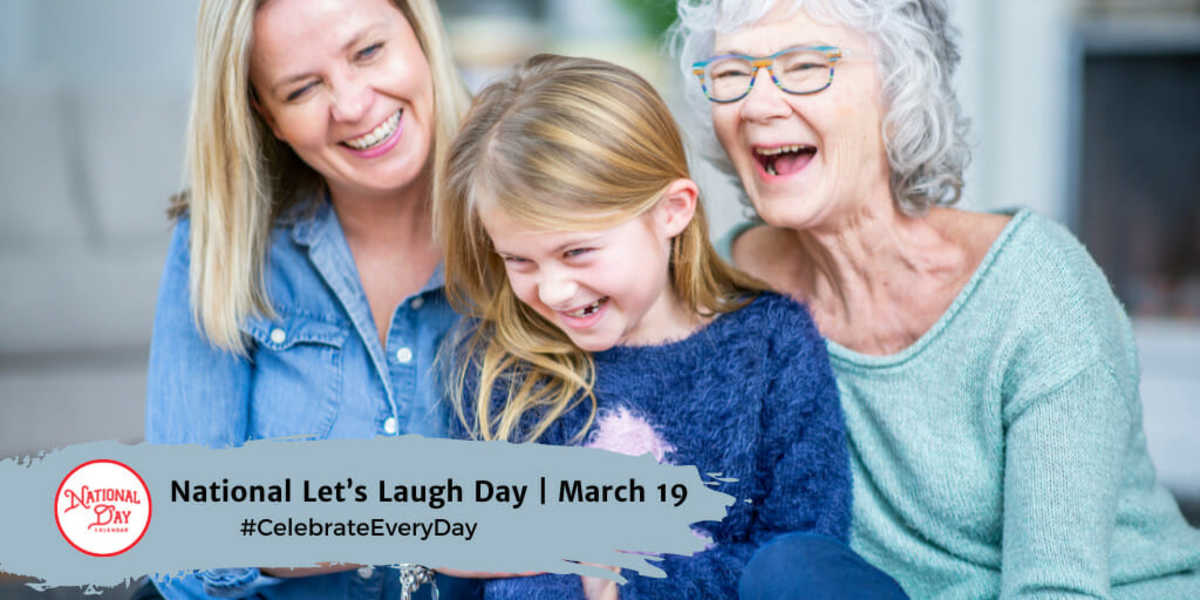 National Let's Laugh Day March 19, 2023