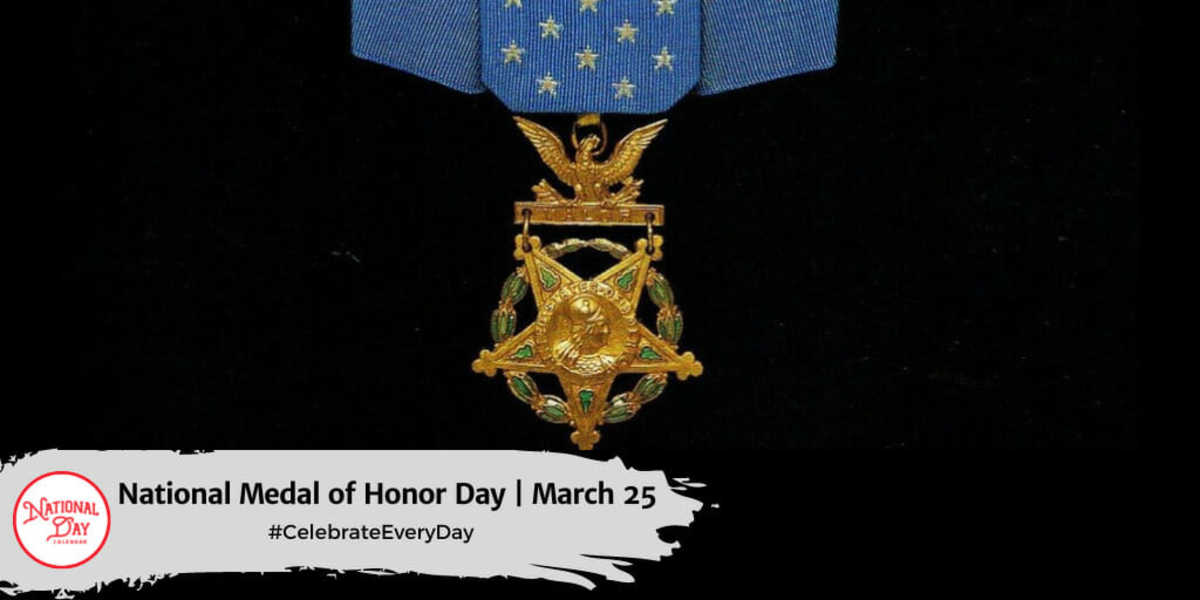 MARCH 25, 2023 NATIONAL MEDAL OF HONOR DAY TOLKIEN READING DAY