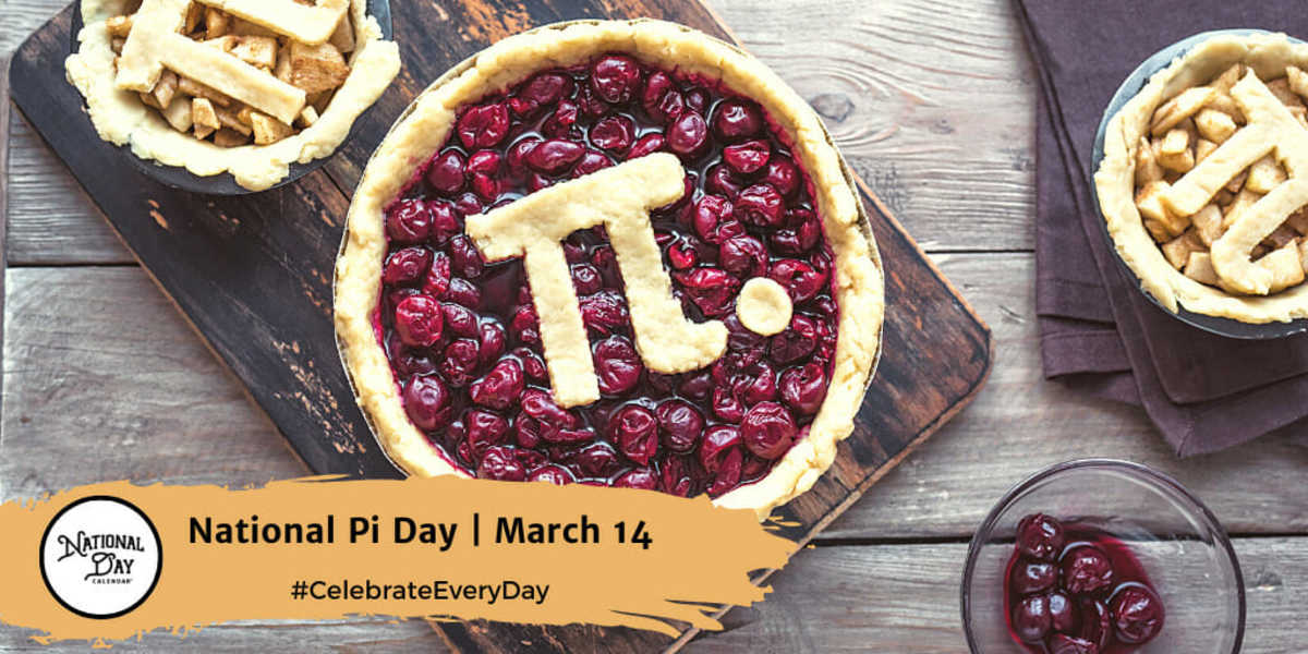 NATIONAL PI DAY March 14 National Day Calendar