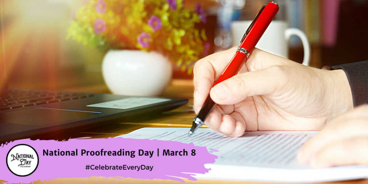 National Proofreading Day | March 8