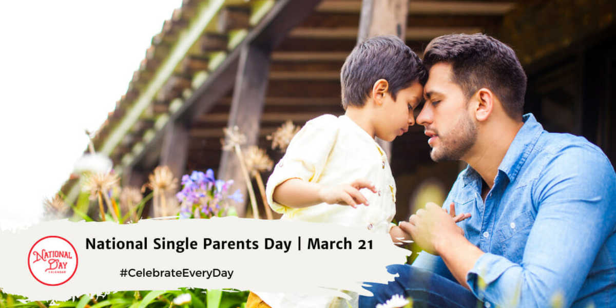 National Single Parents Day | March 21