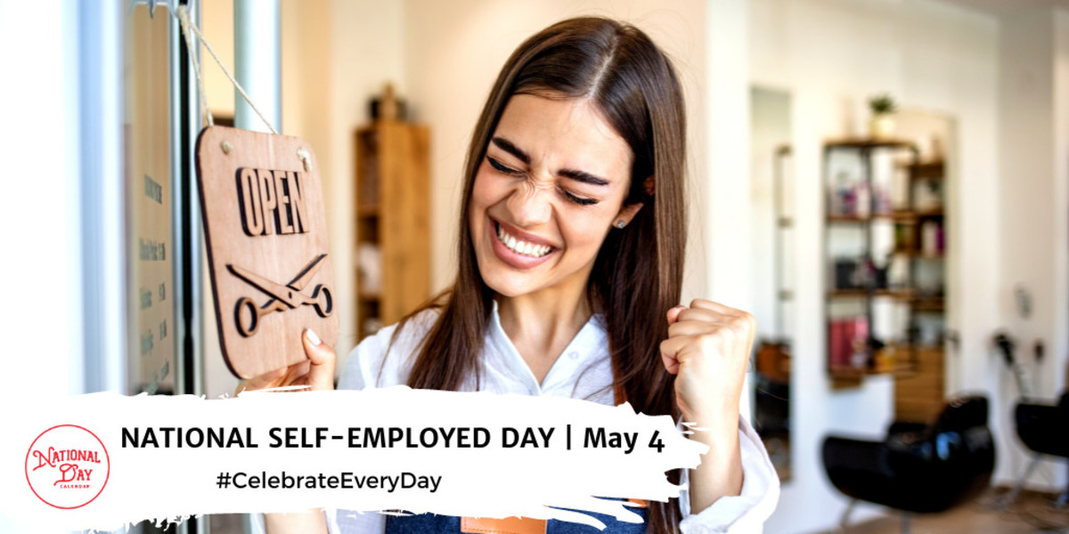 NATIONAL SELF-EMPLOYED DAY | May 4
